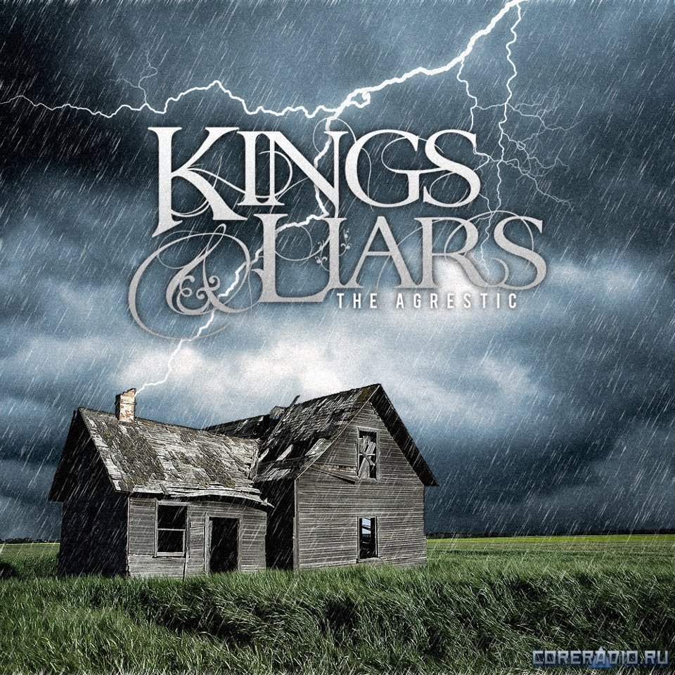 Kings & Liars - The Agrestic [EP] (2012)